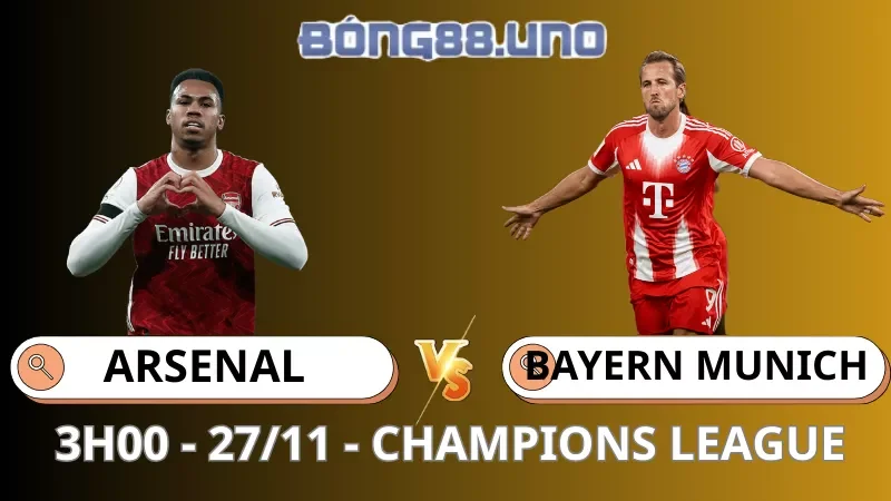 Soi Kèo Arsenal Vs Bayern Munich