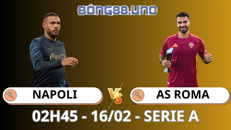 Soi Kèo Napoli Vs Roma