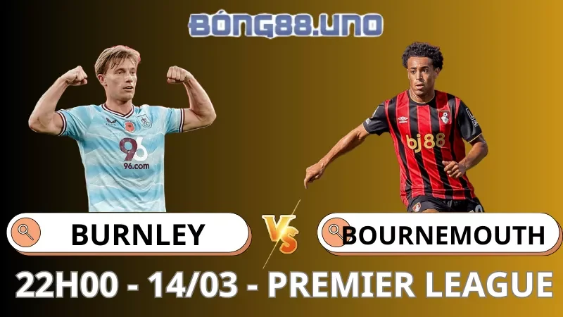 Soi Kèo Burnley Vs Bournemouth