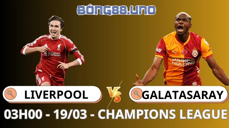 Soi Kèo Liverpool Vs Galatasaray